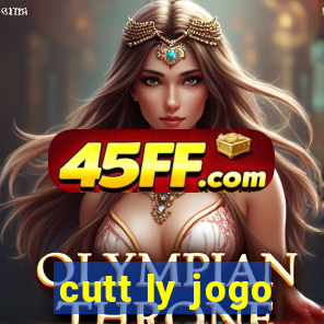 cutt ly jogo